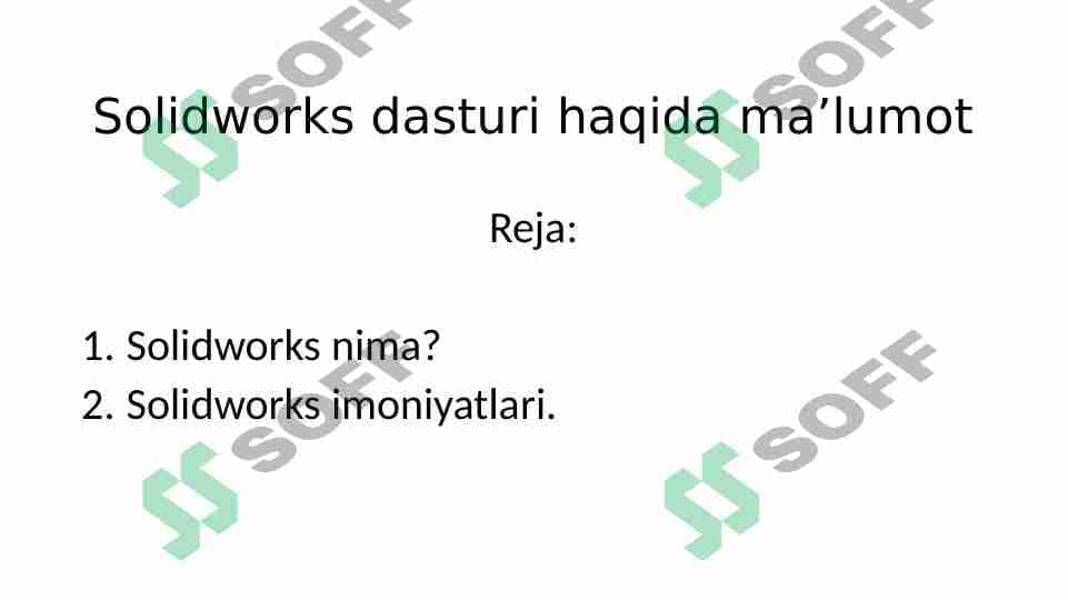 Solidworks haqida ma'lumot