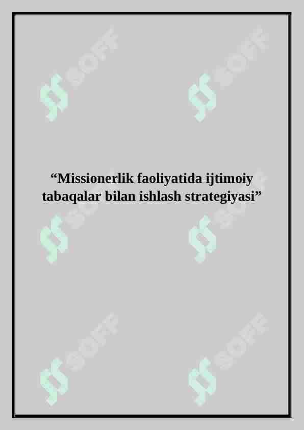 Missionerlik faoliyatida ijtimoiy tabaqalar bilan ishlash strategiyasi