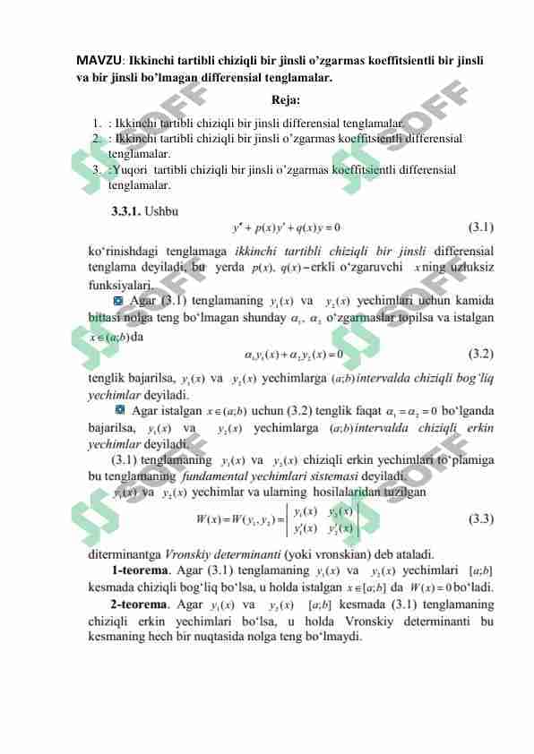 Ikkinchi tartibli chiziqli bir jinsli o’zgarmas koeffitsientli bir jinsli va bir jinsli bo’lmagan differensial tenglamalar.