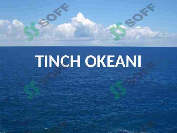 TINCH OKEANI
