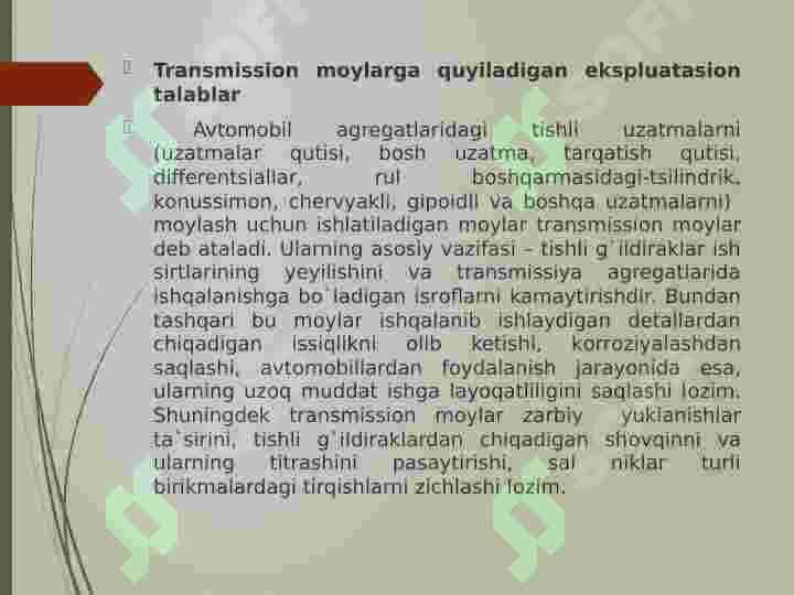 Transmission moylar. 3