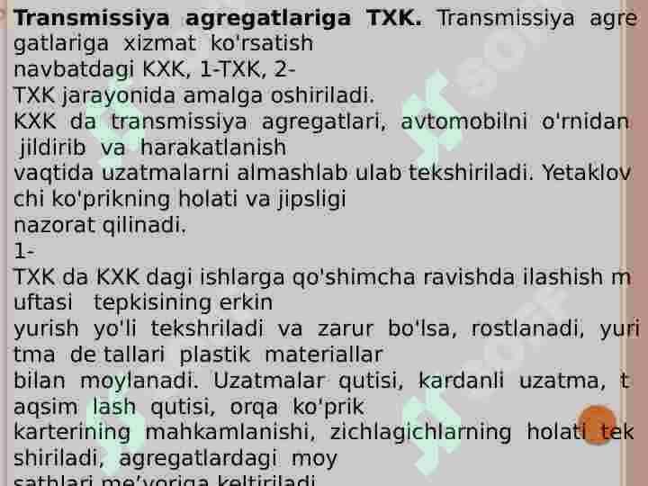 Transmissiya agregatlarning asosiy nosozliklari va ularning alomatlari txk va t ishlari texnologiyasi 2