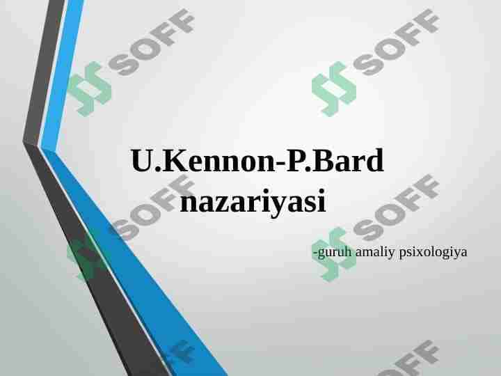 U.Kennon-P.Bard nazariyasi.