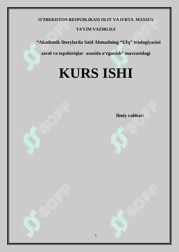 Akademik litseylarda Said Ahmadning “Ufq” triologiyasini savol va topshiriqlar asosida o‘rganish