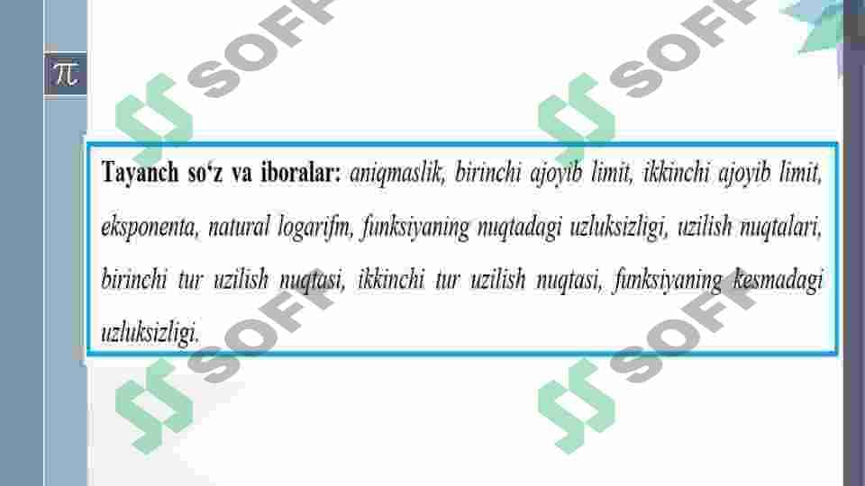 Funksiyaning uzluksizligi. Nuqtada uzluksiz bo‘lgan funksiyalarning xossalari. Funksiyaning uzilish nuqtalari va ularni klassifikatsiyalash. 5