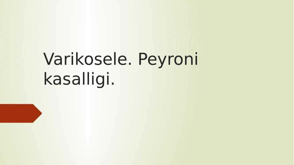 Varikosele kasalligi.