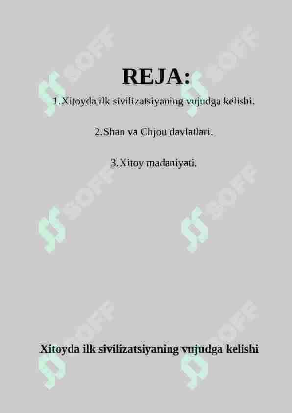Shan va Chjou davlatlari. Xitoy sivilizatsiyasi 2