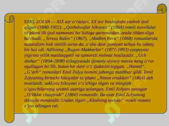 EMIL ZOLYA — XIX asr oʻrtalari, XX asr boshlarida yashab ijod qilgan (1840-1902). 2