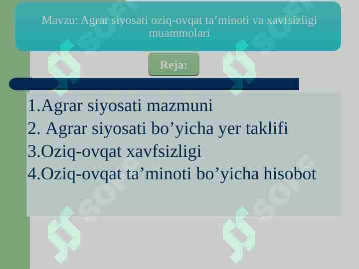 Agrar siyosati oziq-ovqat ta’minoti va xavfsizligi muammolari
