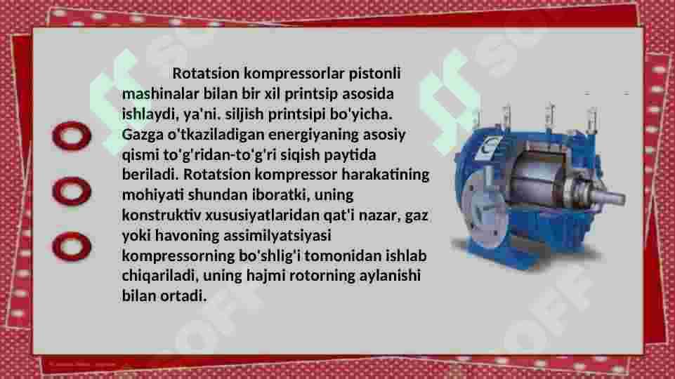 Gazlarni siqishning nazariy asoslari. Rotatsion gazoduvka konstruksiyasi, ishlash prinsipi, afzallik va kamchiliklari 3