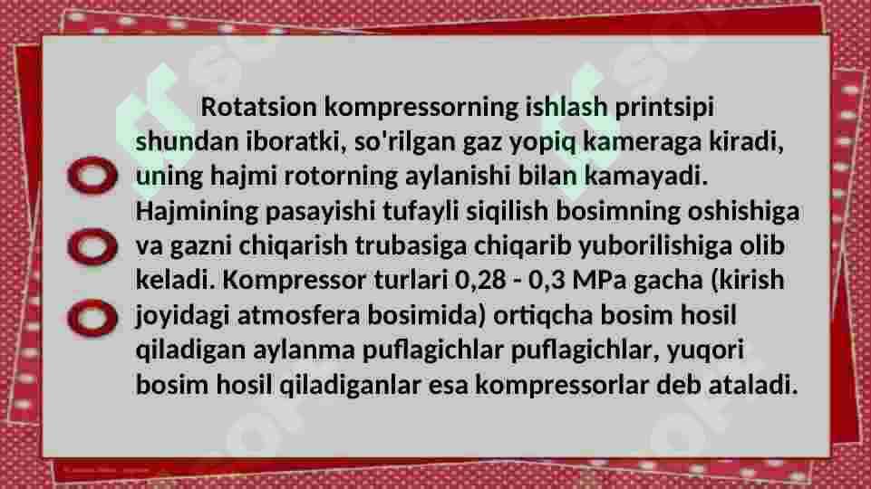 Gazlarni siqishning nazariy asoslari. Rotatsion gazoduvka konstruksiyasi, ishlash prinsipi, afzallik va kamchiliklari 4