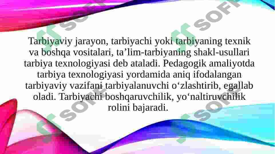 Zamonaviy sharoitda tarbiyaviy jarayonlar va uni tashkil etish yo'llari (TAQDIMOT) 7