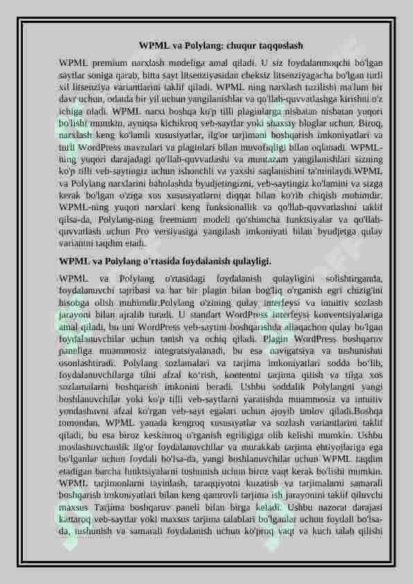 CMSlar uchun: Polylang, WPWL kabi ko'plab tillar qo'llab-quvvatlovchi kengaytmalar. 4