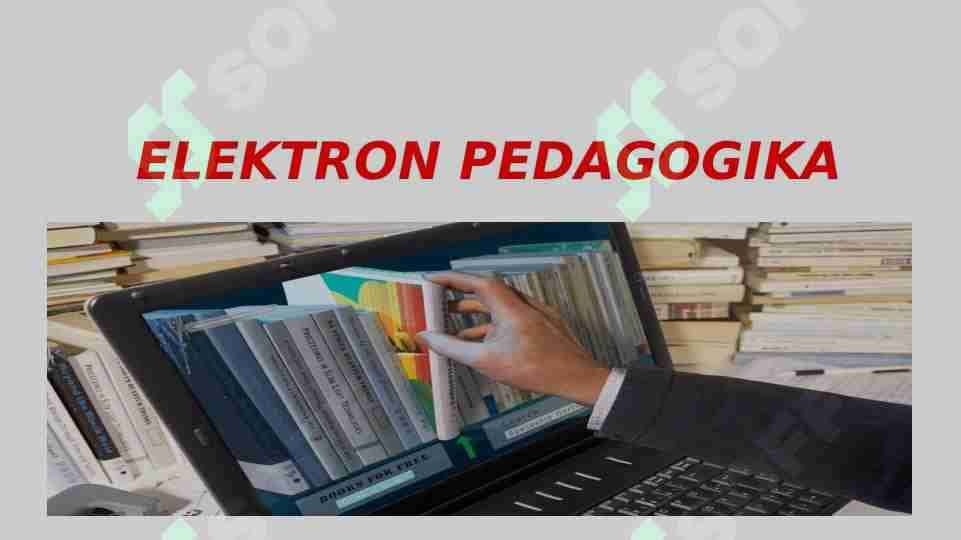 ELEKTRON PEDAGOGIKA