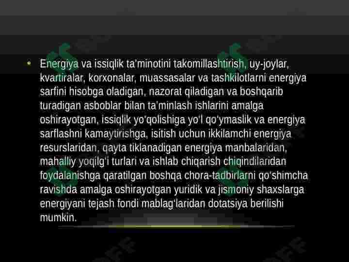 ENERGIYANI TEJASH VA ENERGIYA SAMARADORLIGINI OSHIRISH SOHASIDAGI DAVLAT SIYOSATI VA QONUNCHILIGI 4