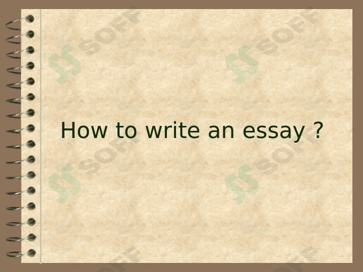 how to write an essay? 1