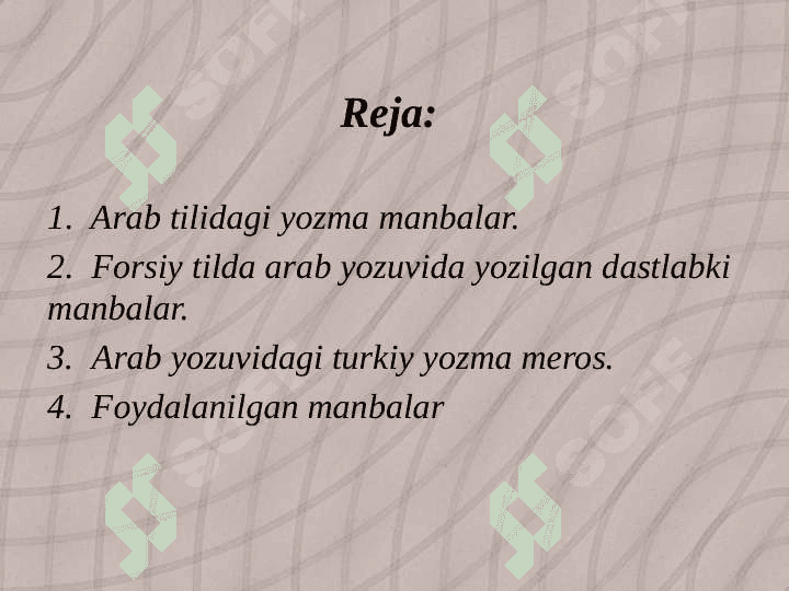 ILK O‘RTA ASRLAR TARIXIGA OID ARAB TILIDAGI MANBALARNI O‘RGANISH  24 2