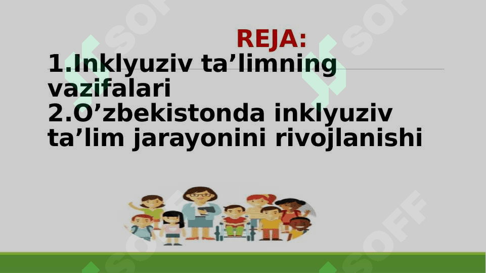 INKLYUZIV TAʼLIM MAZMUNI VA MOHIYATI 2