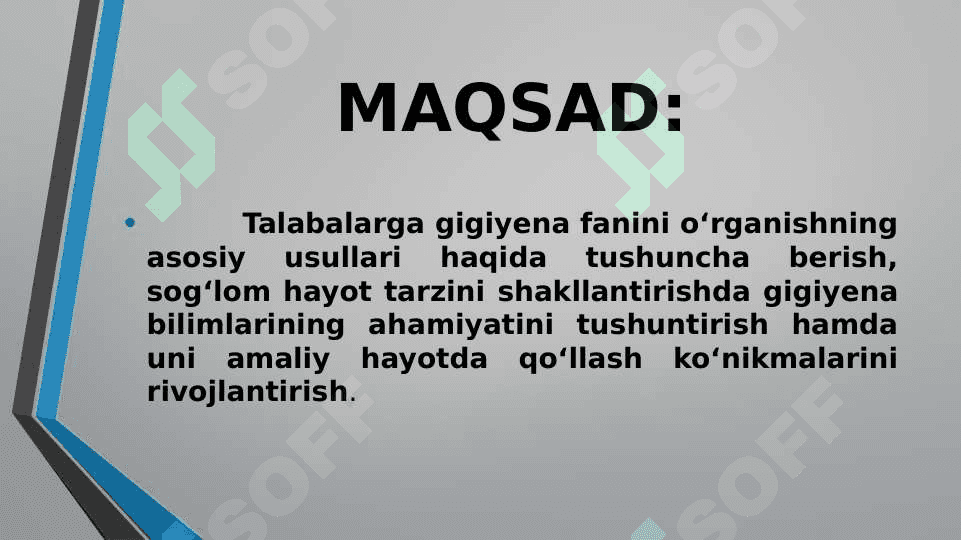 GIGIYENA FANINI O’RGANISH USULLARI HAQIDA TUSHUNCHA 3