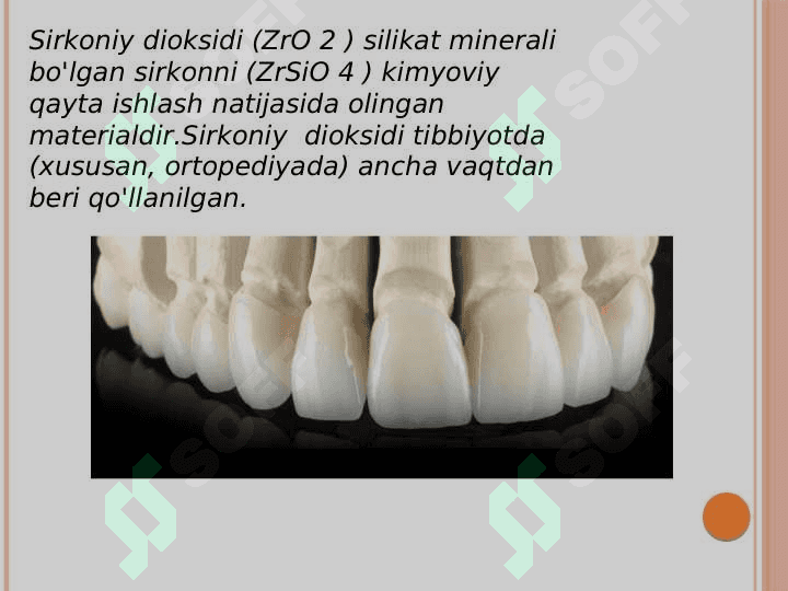 Sirkoniy dioksid, keramerlar. Kimyoviy Tarkibi, fizik va mexanik xususiyatlari. CAD-CAM tizimi 2