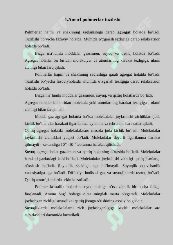 Amorf polimerlar tuzilishi va xossalari 3