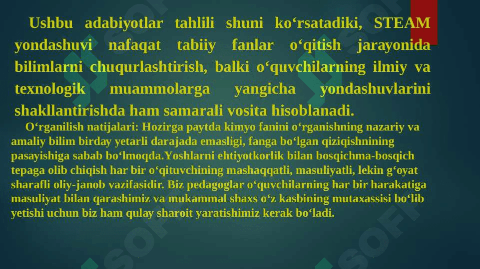 Tabiiy fanlar o‘qitishda STEAM yondashuvi 8