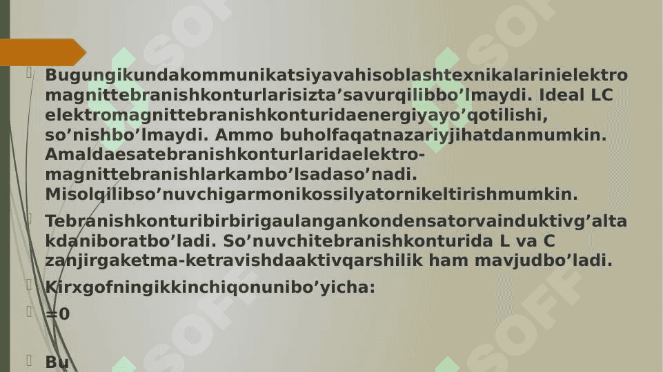 Elektromagnit tebranishlar tebranish konturi 4