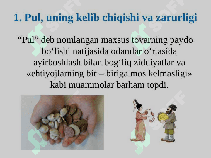 Pulning paydo bo‘lishi, zarurligi va funksiyalari 3