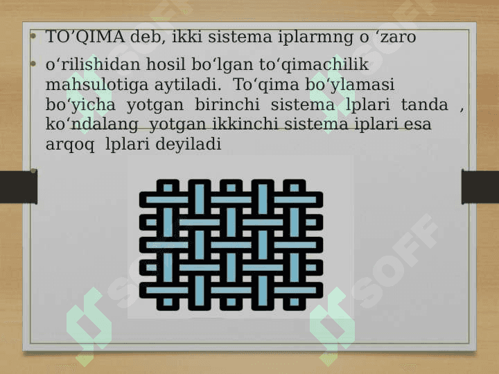 To‘qima to‘g ‘risidagi asosiy tushunchalar 2