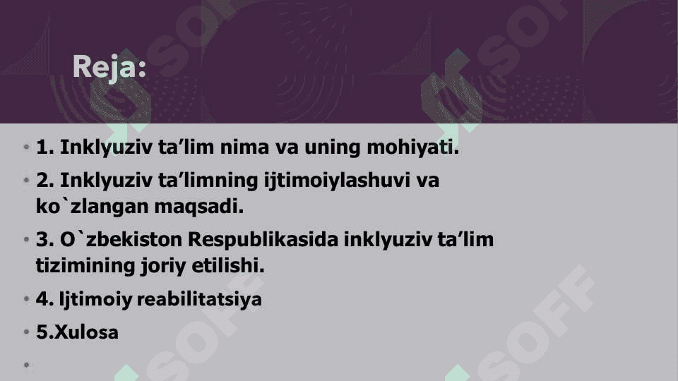 Inklyuziv taʼlimni  mohiyati integratsion  taʼlim, ijtimoiy  reabilitatsiya 2