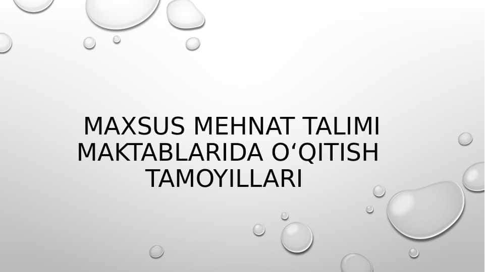 Maxsus Mehnat talimi maktablarida oʻqitish  tamoyillari