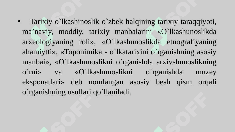 O‘lkashunoslik faning shakllanishi va rivojlanishi 2