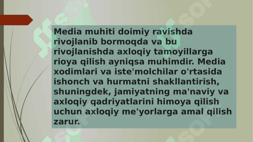 MEDIA MUHITIDA AXLOQIY TAMOYILLAR 3
