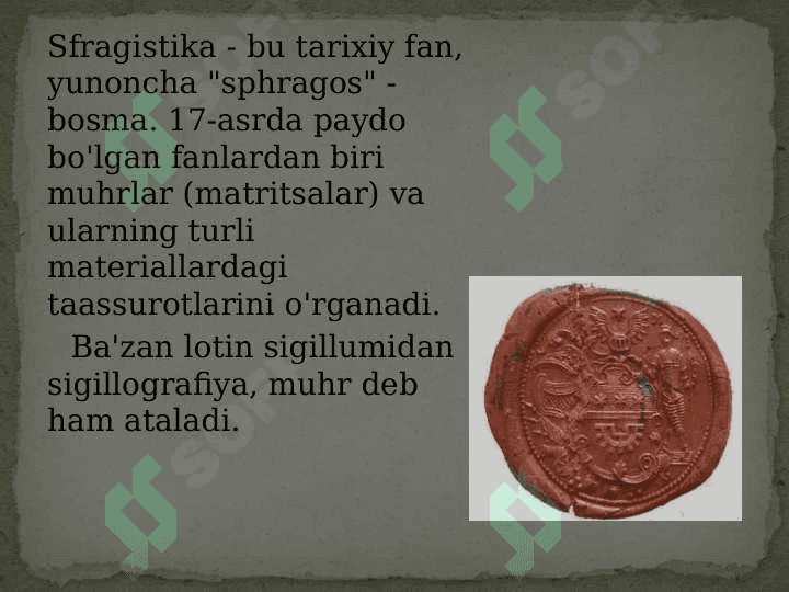 sfragistika yordamchi tarixiy fan sifatida 3