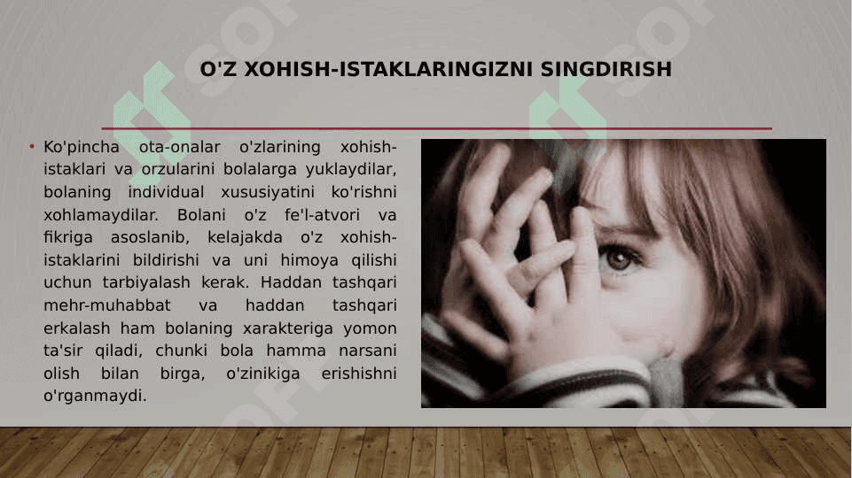 Oila tarbiyasida koʻp uchraydigan xatoliklar va ularni oldini olish 4