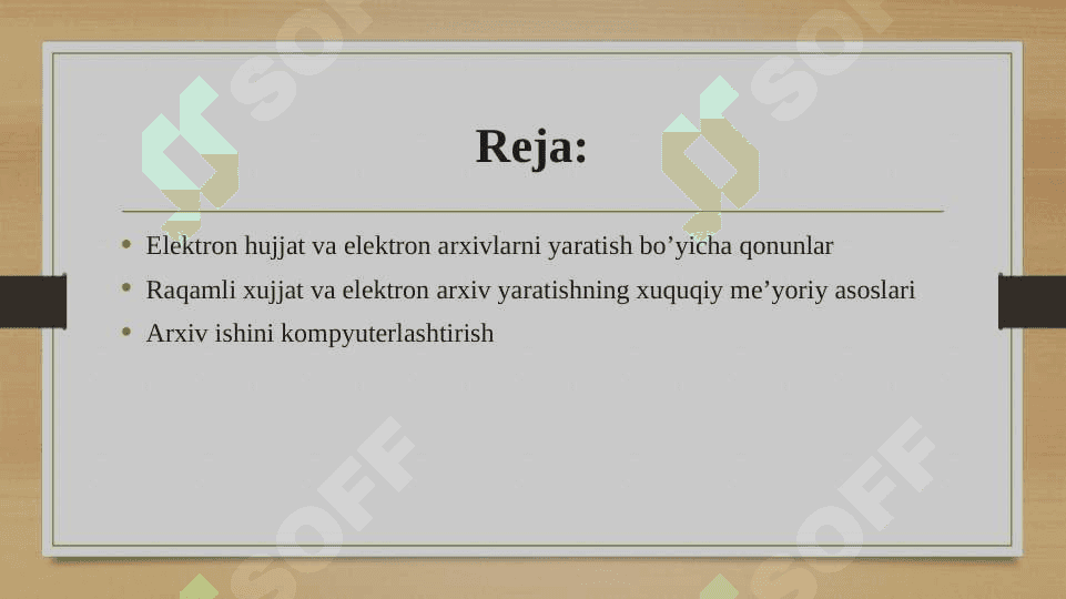 Raqamli xujjat va elektron arxiv yaratishning xuquqiy me’yoriy asoslari 2