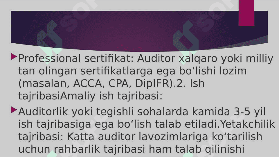Auditorlik kasbiga qo’yiladigan malakaviy talablar 4