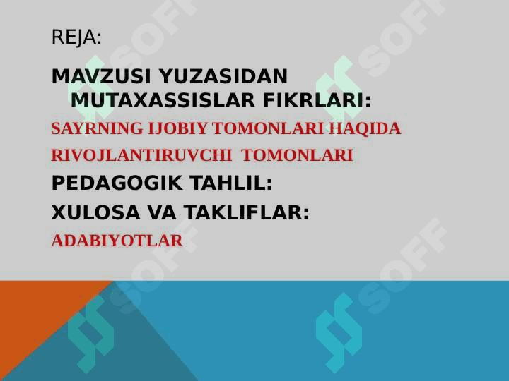 SAYRLAR BOLALAR HAYOTIDA AHAMIYATI 2