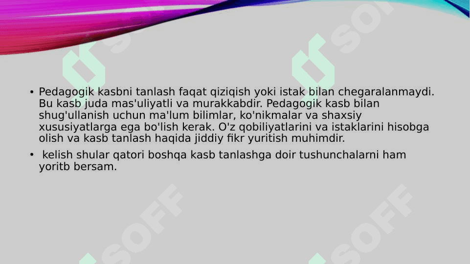 PEDAGOK KASBINI TANLASH MOTIVLARI 7