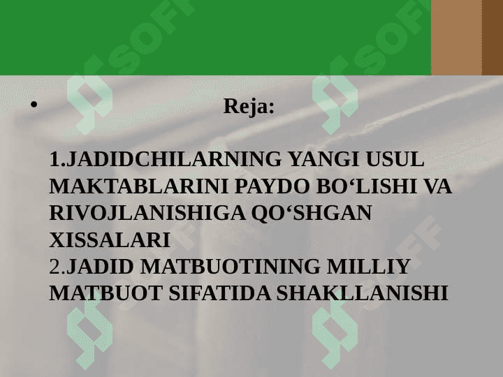 jadid maktablarini tashkil topishi va rivojlanishi, jadid  milliy matbuoti 2