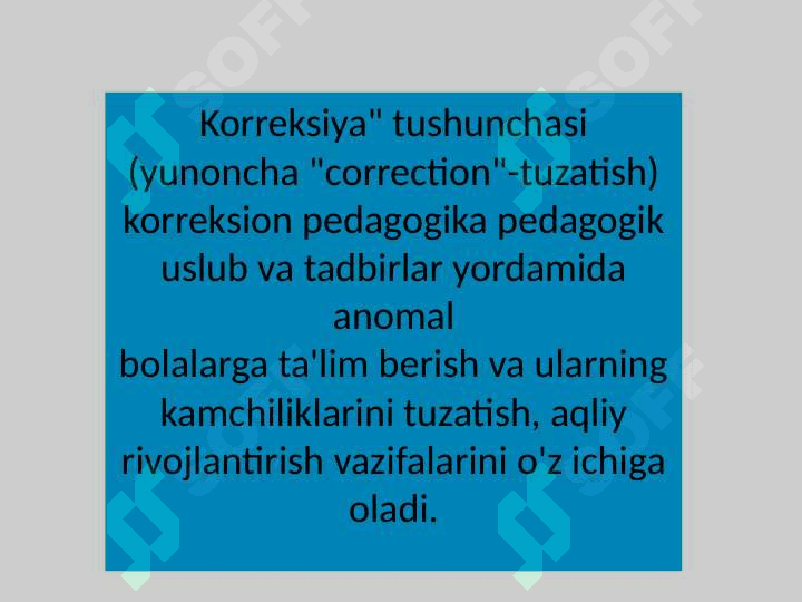 KORREKSION PEDAGOGIKA ASOSLARI. 2