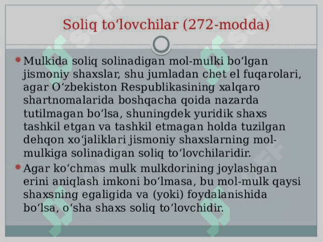 Jismoniy shaxslar mol-mulkiga solinadigan soliqning o‘ziga xos xususiyatlari. 2
