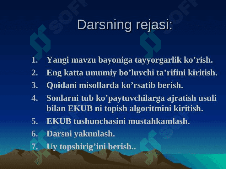 Eng katta umumiy bo’luvchi (EKUB) 3