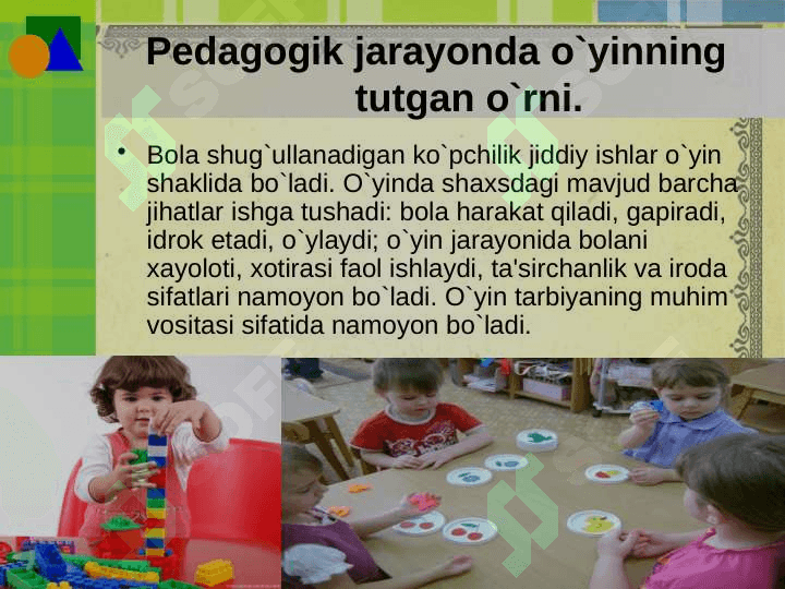 O'YIN BOLA FAOLIYATINING ASOSIY TURI SIFATIDA. O'YINNING KELIB CHIQISH TARIXI 3