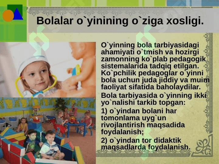 O'YIN BOLA FAOLIYATINING ASOSIY TURI SIFATIDA. O'YINNING KELIB CHIQISH TARIXI 4