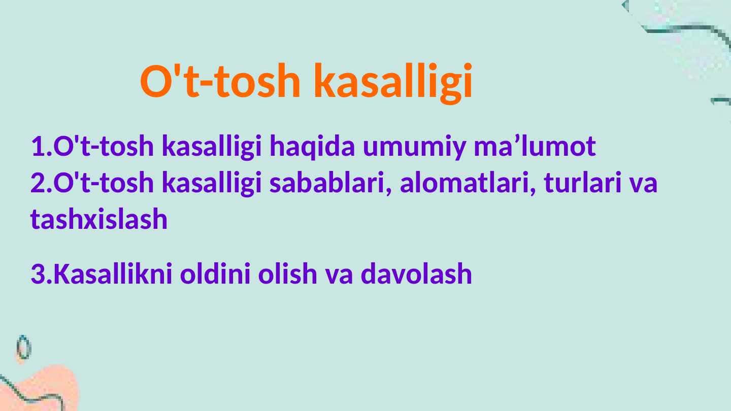 O't-tosh kasalligi 1