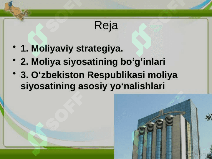 MOLIYAVIY SIYOSATNING ASOSIY YO’NALISHLARI. 2