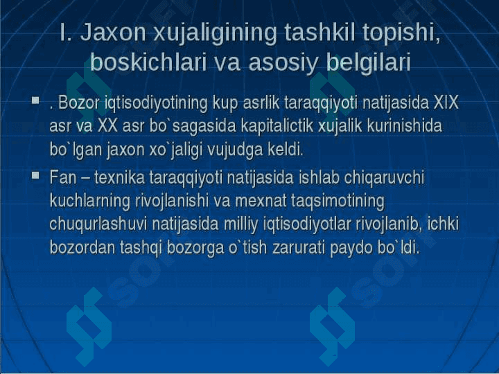 Jahon xo'jaligi va uning evolyutsiyasi 3