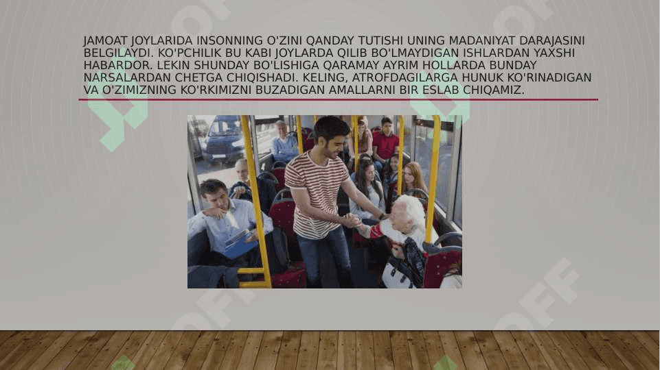 Jamoat joylarida o’zini tutish etiketi 3