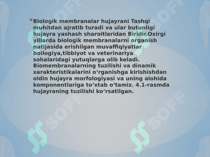 BIOLOGIK MEMBRANALARDAGI FIZIK JARAYONLAR 2